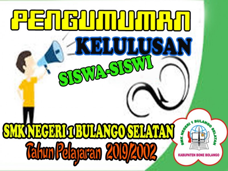 PENGUMUMAN KELULUSAN KELAS XII TAHUN PELAJARAN 2019/2020