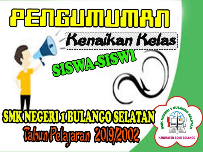 PENGUMUMAN KENAIKAN KELAS TAHUN PELAJARAN 2019/2020
